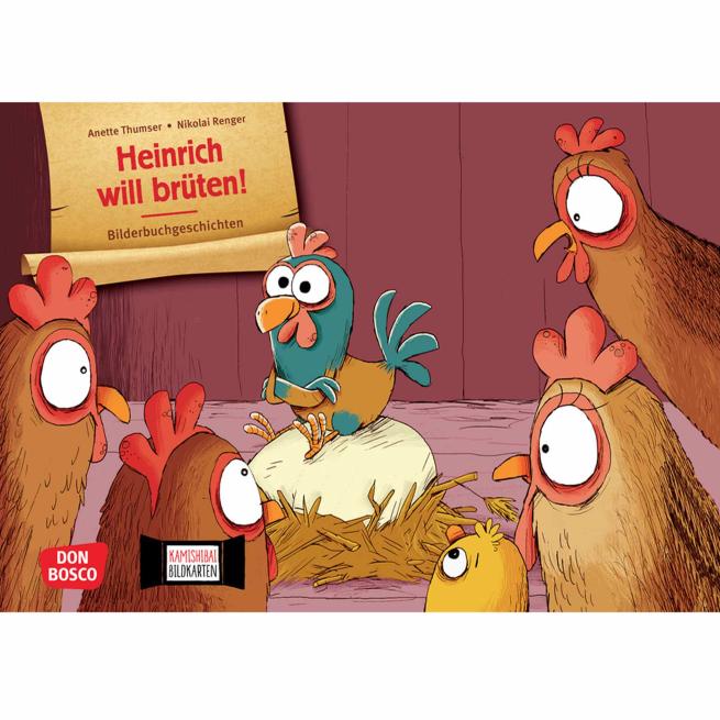Kamishibai-Bildkarten, Heinrich will brüten! 