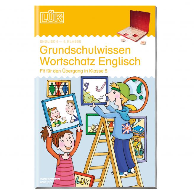 LÜK: Grundschulwissen Wortschatz Englisch 