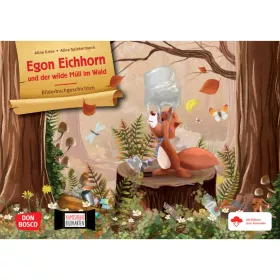 Kamishibai-Bildkarten, Egon Eichhorn und der wilde Müll im Wald