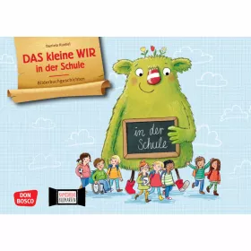 Kamishibai-Bildkarten, DAS kleine WIR in der Schule
