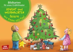 Kamishibai-Bildkarten, Advent und Weihnachten feiern mit Emma und Paul