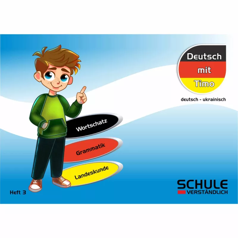 Wortschatz, Grammatik, Landeskunde, Deutsch-ukrainisch, Schule Verständlich