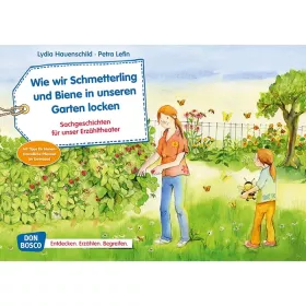 Kamishibai-Bildkarten, Wie wir Schmetterling und Biene in unseren Garten locken